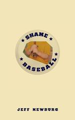 Shame Baseball 