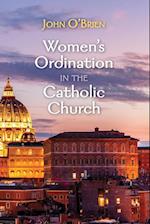 Women's Ordination in the Catholic Church 