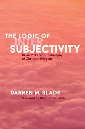 The Logic of Intersubjectivity