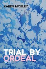 Trial By Ordeal 
