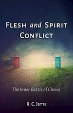 Flesh and Spirit Conflict 