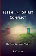 Flesh and Spirit Conflict 