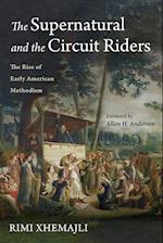 The Supernatural and the Circuit Riders 