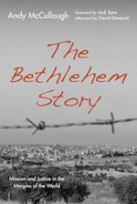 The Bethlehem Story 