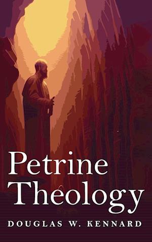 Petrine Theology