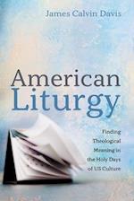 American Liturgy 
