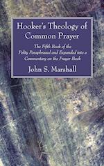 Hooker's Theology of Common Prayer 