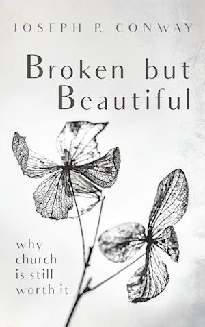 Broken but Beautiful