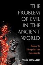 The Problem of Evil in the Ancient World 