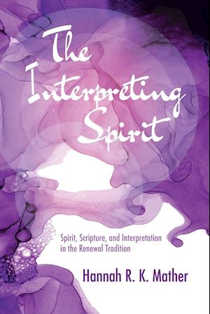 The Interpreting Spirit