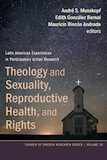 Theology and Sexuality, Reproductive Health, and Rights 