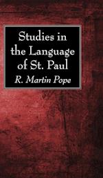 Studies in the Language of St. Paul 
