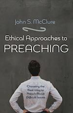 Ethical Approaches to Preaching 