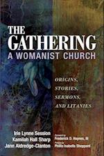 The Gathering, A Womanist Church 