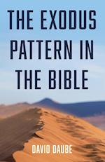 The Exodus Pattern in the Bible 