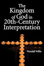 Kingdom of God in 20th-Century Interpretation 