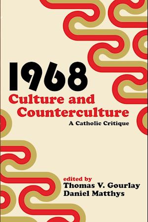 1968 - Culture and Counterculture