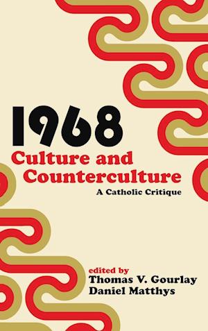 1968 - Culture and Counterculture