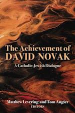The Achievement of David Novak 