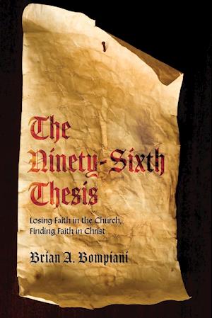 The Ninety-Sixth Thesis