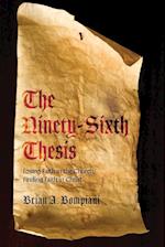 The Ninety-Sixth Thesis 