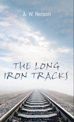 The Long Iron Tracks 