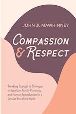 Compassion and Respect 