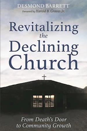 Revitalizing the Declining Church