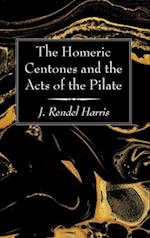 The Homeric Centones and the Acts of the Pilate 