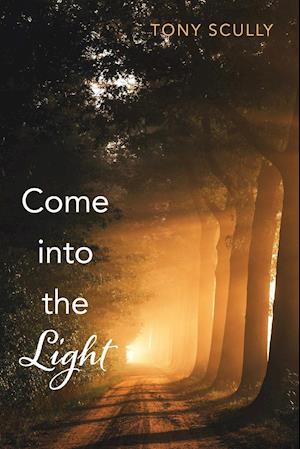 Come into the Light