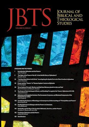 Journal of Biblical and Theological Studies, Issue 5.1