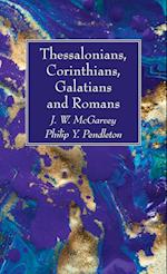 Thessalonians, Corinthians, Galatians and Romans 