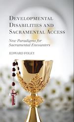 Developmental Disabilities and Sacramental Access 