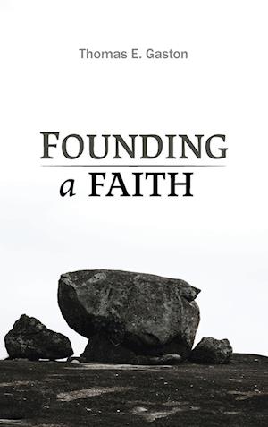 Founding a Faith