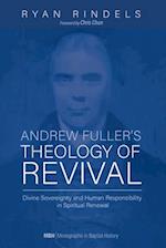 Andrew Fuller's Theology of Revival