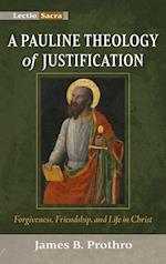 A Pauline Theology of Justification 