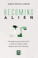 Becoming Alien