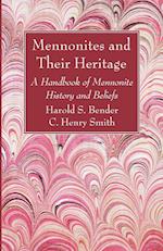 Mennonites and Their Heritage 