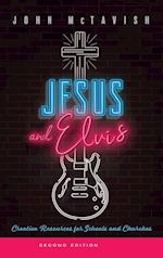 Jesus and Elvis, Second Edition 