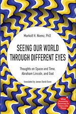 Seeing Our World through Different Eyes 