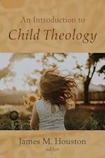 An Introduction to Child Theology