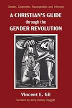 A Christian's Guide through the Gender Revolution 