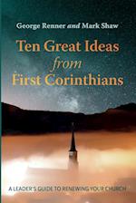 Ten Great Ideas from First Corinthians 