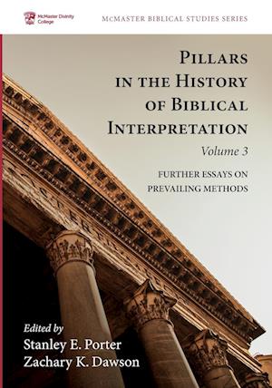 Pillars in the History of Biblical Interpretation, Volume 3