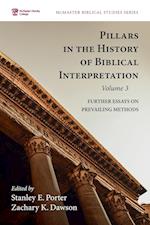 Pillars in the History of Biblical Interpretation, Volume 3 