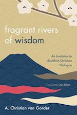 Fragrant Rivers of Wisdom 