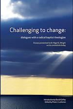 Challenging to change 