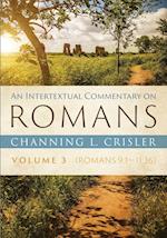 An Intertextual Commentary on Romans, Volume 3 