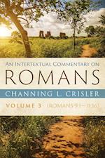 An Intertextual Commentary on Romans, Volume 3 