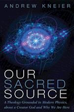 Our Sacred Source